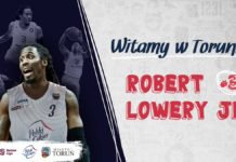 EBL: Robert Lowery zagra w Polskim Cukrze Toruń