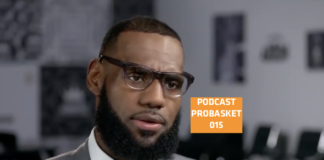Podcast PROBASKET 015: LeBron najważniejszym sportowcem na świecie? Wielka odwaga Love’a