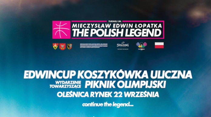 EdwinCup 2018 „The Polish Legend” Turniej Koszykówki Ulicznej w Oleśnicy!