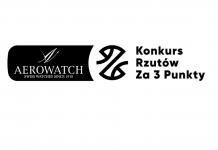 Aerowatch Konkurs Rzutów za 3 Punkty – znamy uczestników!