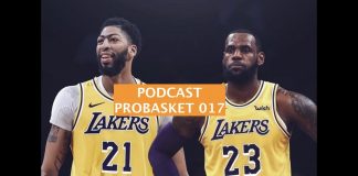 Podcast PROBASKET 017: Davis w Lakers, Draft NBA i rynek wolnych graczy 2019