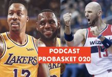 Podcast PROBASKET 020: Howard w Lakers, za co dziękujemy Gortatowi i Mistrzostwa Świata