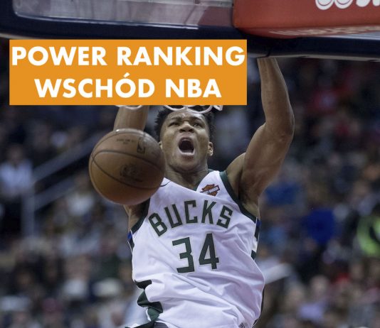 NBA Power Ranking 2020 – kto najmocniejszy na Wschodzie?
