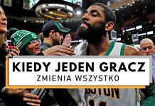 NBA: Kiedy jeden gracz zmienia wszystko?