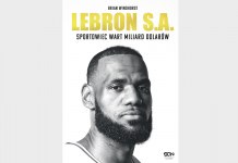 Ikona sportu i biznesmen w jednym. Takiej książki o LeBronie jeszcze nie było!