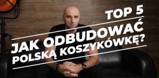Marcin Gortat mówi jak odbudować polską koszykówkę