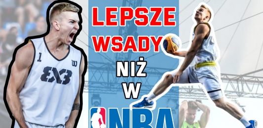 NBA: Wsady lepsze niż w NBA?!
