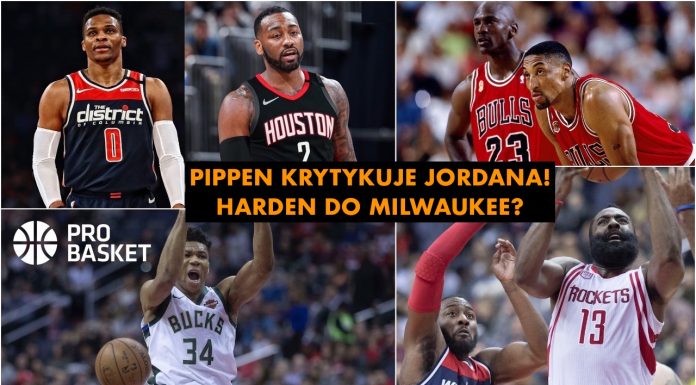 Podcast PROBASKET #29: Za co Pippen skrytykował Jordana? Co dalej z Hardenem?