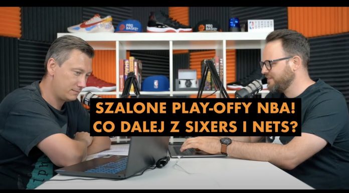NBA: Zapowiedź finałów konferencji! Kto jest problemem Sixers? Co dalej z Nets?