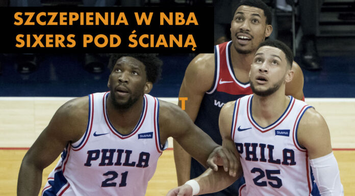 Podcast PROBASKET: Szczepienia w NBA, Simmons straci miliony, co dalej z Zionem?