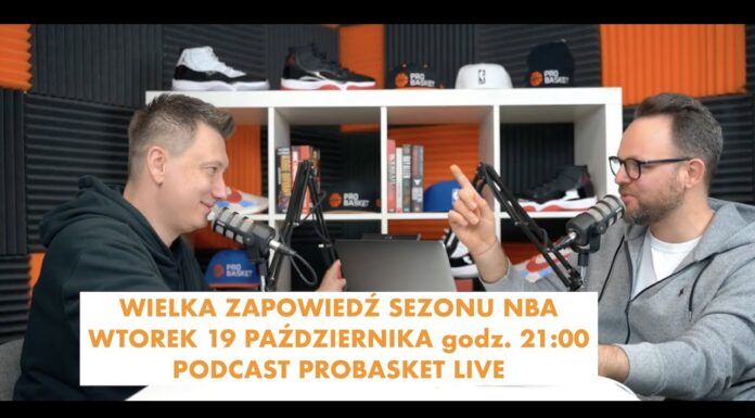 Wielka zapowiedź sezonu NBA! Wtorek 21:00 na YouTube!