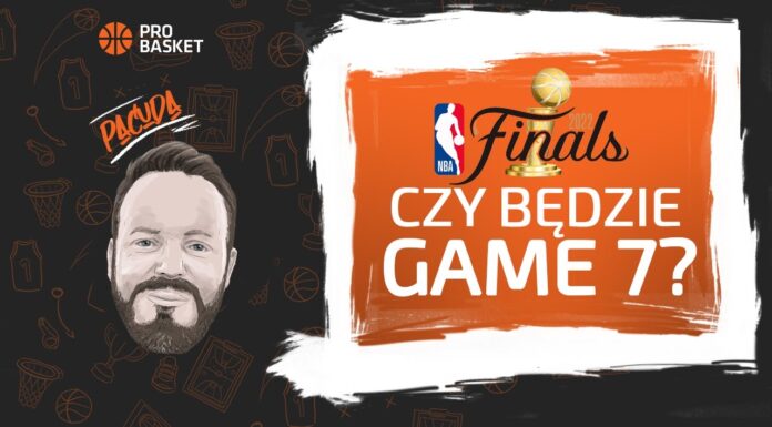 NBA: Czy w finale NBA będzie siedem meczów? Co się musi wydarzyć? Kto jest lepszy i dlaczego?