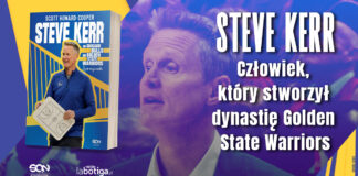 Steve Kerr. Nowa koszykarska biografia. Od Chicago po San Francisco