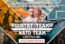 Zagraj w drużynie Gortata podczas meczu w Atlas Arenie
